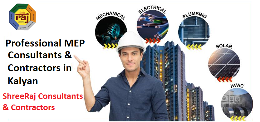 Professional MEP Consultants & Contractors Services in Kalyan 11