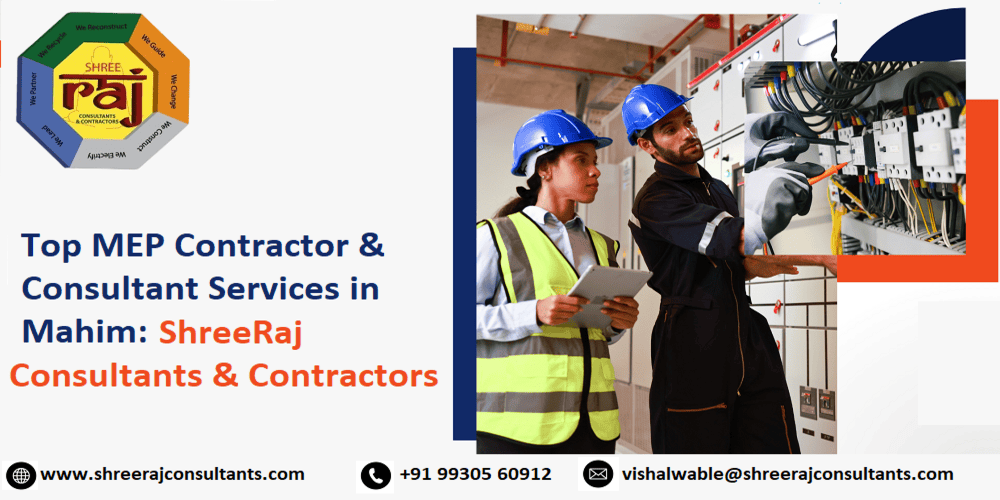 Top MEP Contractor & Consultant Services in Mahim ShreeRaj Consultants & Contractors(1)
